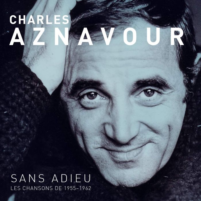 CHARLES AZNAVOUR - SANS ADIEU - LES CHANSONS 1955-62