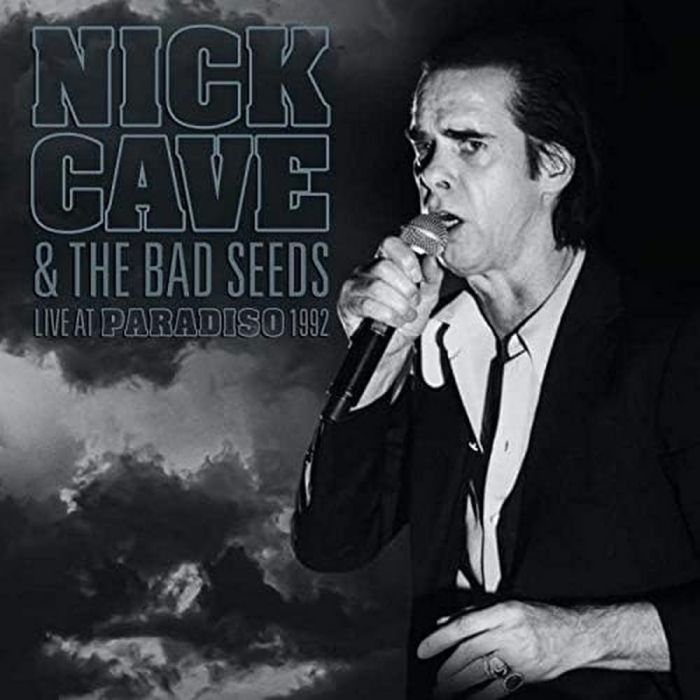 CAVE,NICK & THE BAD SEEDS - LIVE AT PARADISO 1992