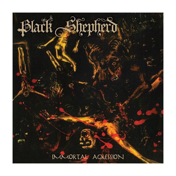 BLACK SHEPHERD - IMMORTAL AGGRESSION