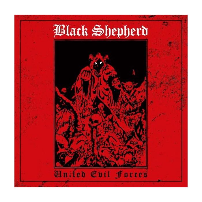 BLACK SHEPHERD - UNITED EVIL FORCES