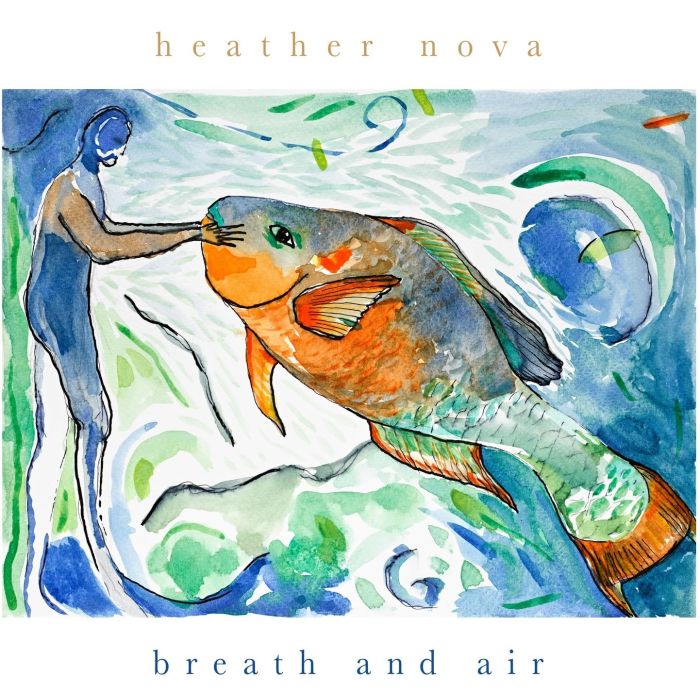 HEATHER NOVA - BREATH & AIR