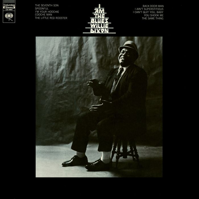 WILLIE DIXON - I AM THE BLUES (180G)