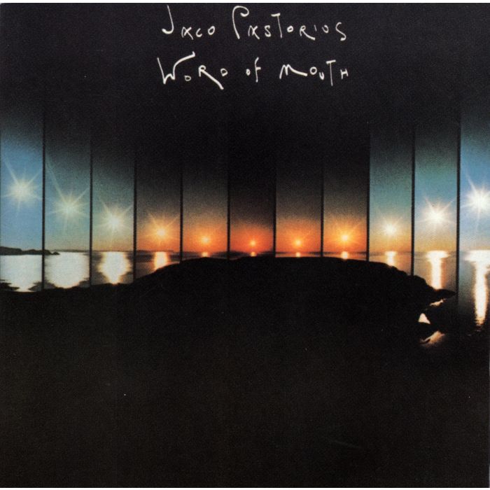 JACO PASTORIUS - WORD OF MOUTH
