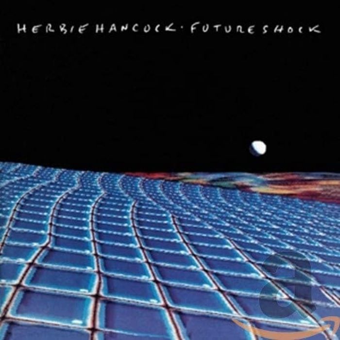 HERBIE HANCOCK - FUTURE SHOCK (24BIT REMASTERED)