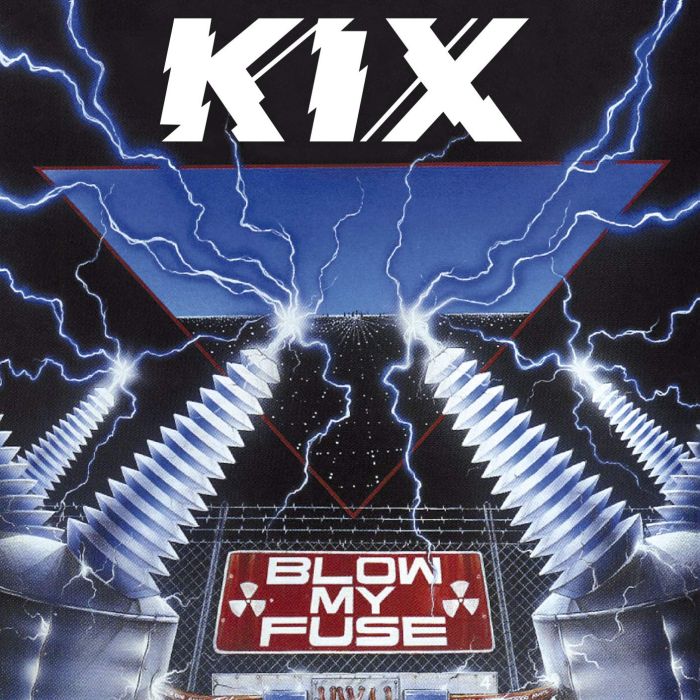 KIX - BLOW MY FUSE (24BIT REMASTERED)