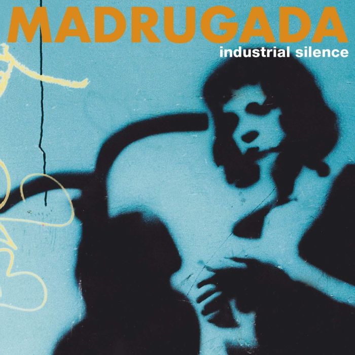 MADRUGADA - INDUSTRIAL SILENCE (24BIT REMASTER)