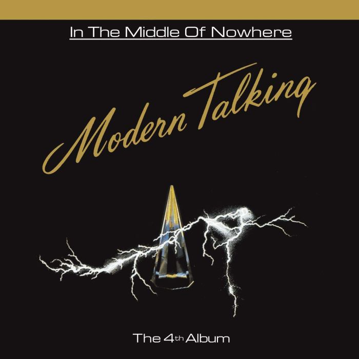 MODERN TALKING - IN THE MIDDLE OF NOWHERE