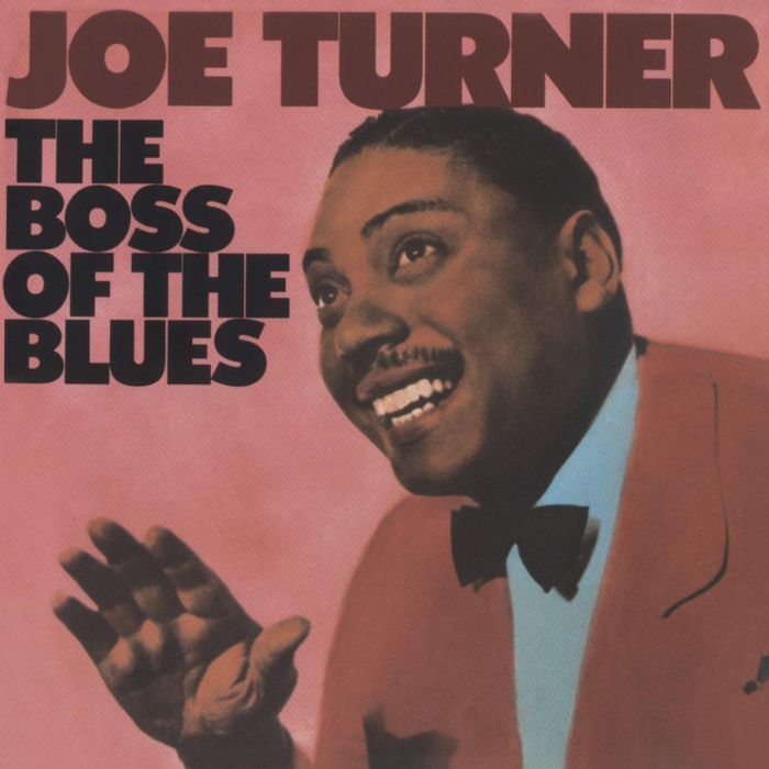 JOE TURNER - BOSS OF THE BLUES (IMPORT)