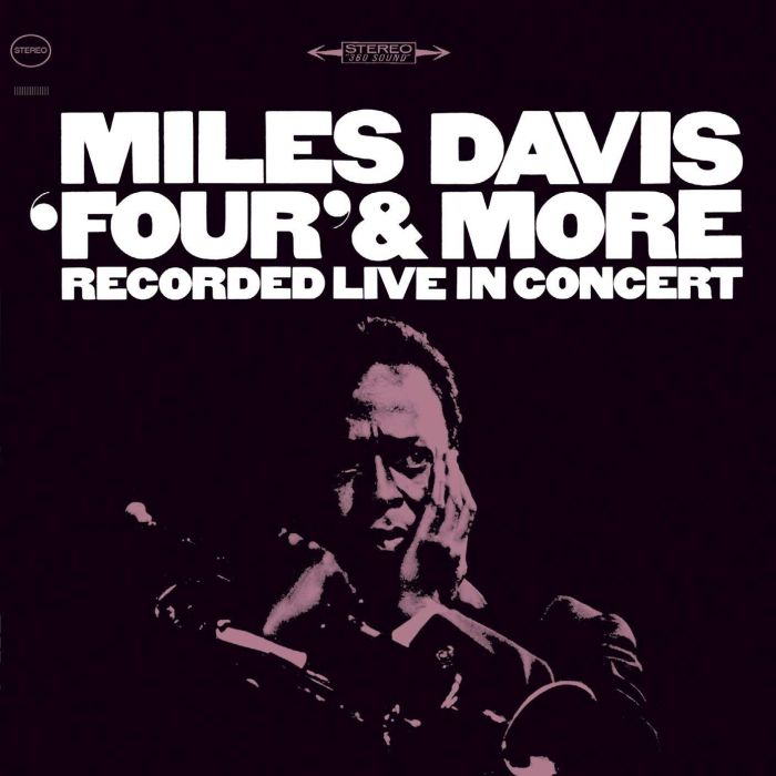 MILES DAVIS - FOUR & MORE (IMPORT)