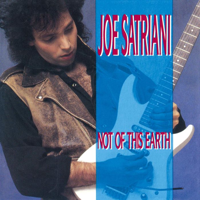 JOE SATRIANI - NOT OF THIS EARTH (IMPORT)