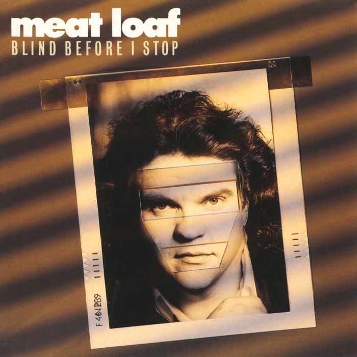 MEAT LOAF - BLIND BEFORE I STOP (IMPORT)