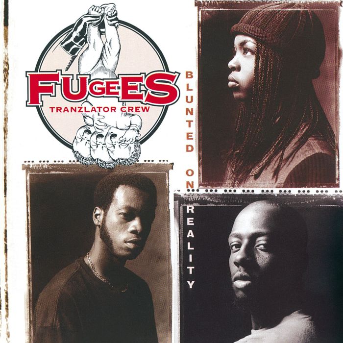 FUGEES - BLUNTED ON REALITY (IMPORT)