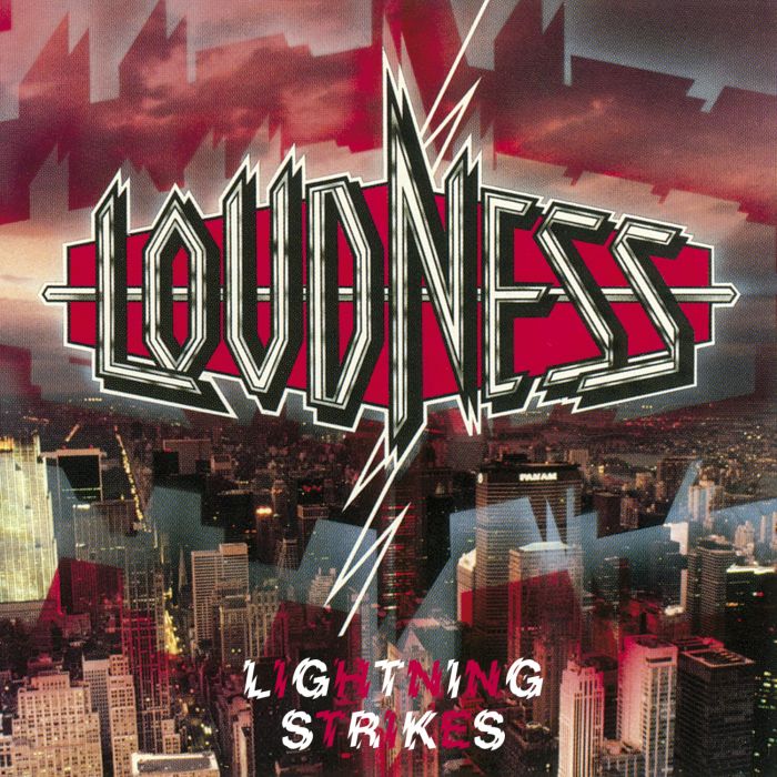 LOUDNESS - LIGHTNING STRIKES (IMPORT)