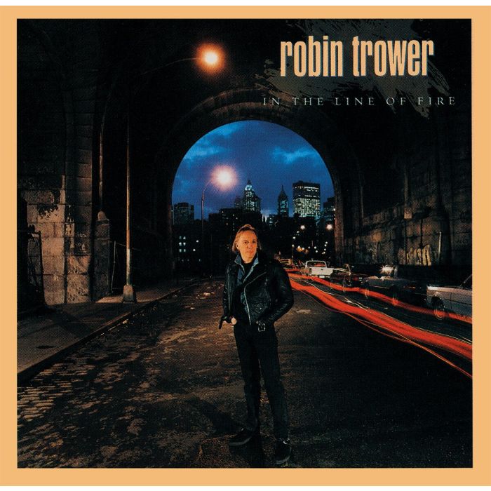ROBIN TROWER - IN THE LINE OF FIRE