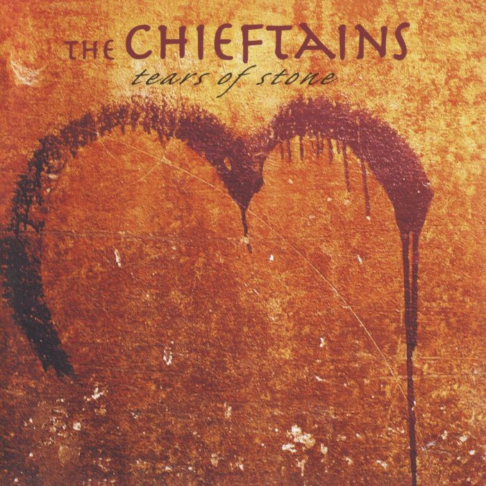 CHIEFTAINS - TEARS OF STONE
