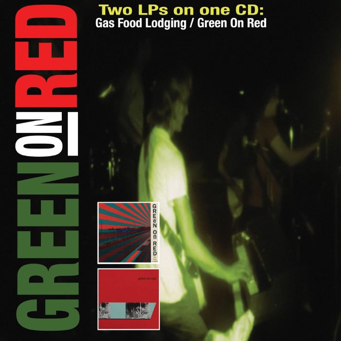 GREEN ON RED - GAS FOOD LODGING / GREEN ON RED