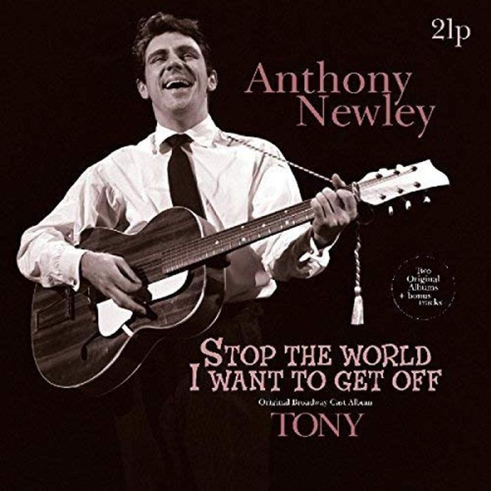 ANTHONY NEWLEY - STOP THE WORLD I WANT TO GET OFF (180G)