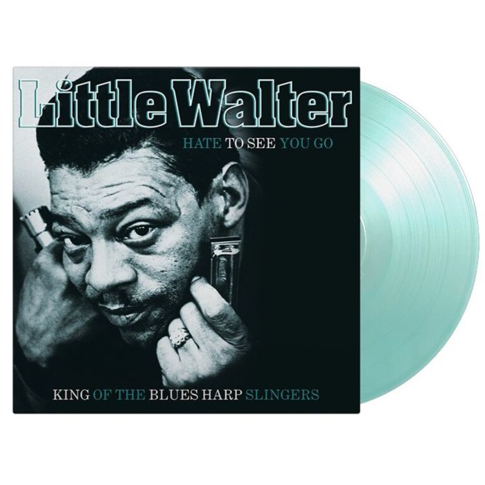 LITTLE WALTER - HATE TO SEE YOU GO (CRYSTAL CLEAR & TURQUOISE MIXED VINYL/180G)