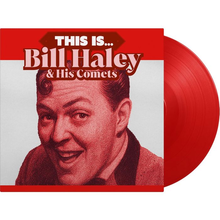 HALEY,BILL & HIS COMETS - THIS IS… - NEW RELEASE (RED SOLID VINYL/180G)