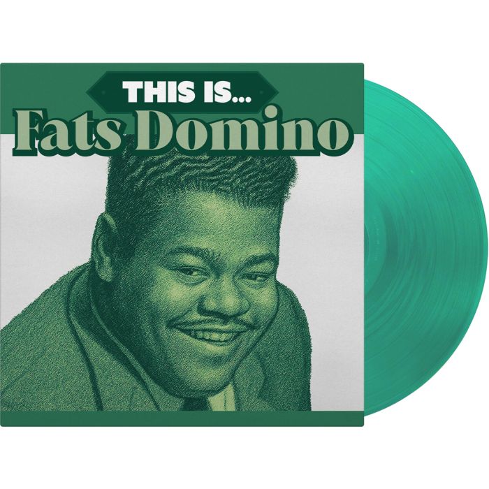 FATS DOMINO - THIS IS… - NEW RELEASE (GREEN TRANSPARENT VINYL/180G)