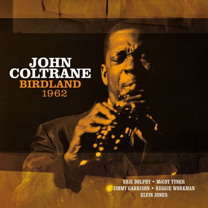JOHN COLTRANE - BIRDLAND 1962 (SOLID WHITE VINYL/180G)