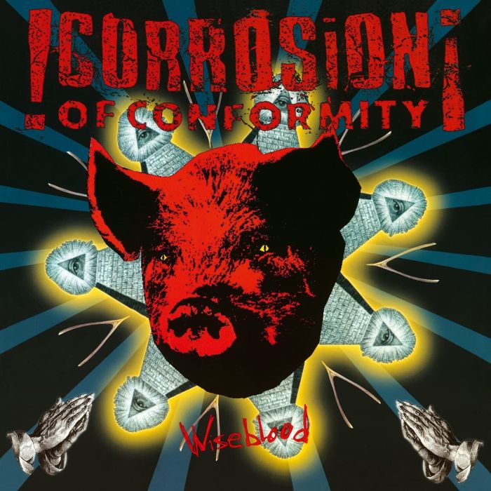 CORROSION OF CONFORMITY - WISE BLOOD (2LP/180G)