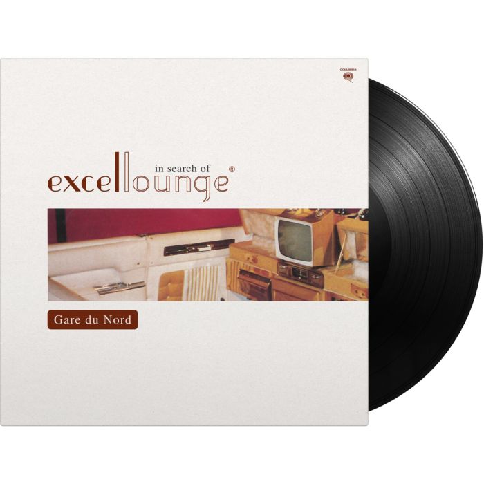 Gare Du Nord - In Search Of Excellounge