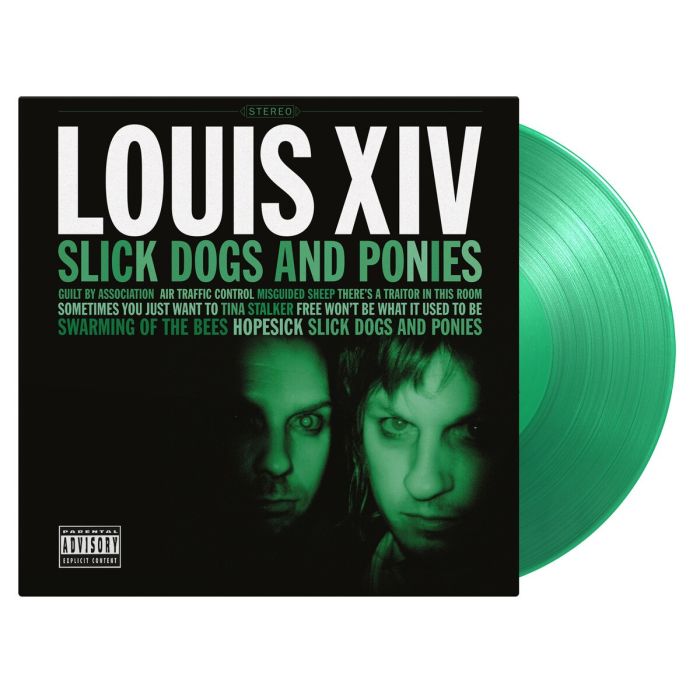 Louis XIV - Slick Dogs And Ponies