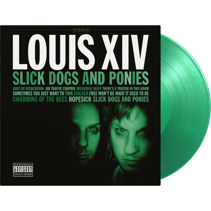 Louis XIV - Slick Dogs And Ponies