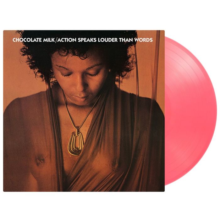 CHOCOLATE MILK - ACTION SPEAKS LOUDER THAN WORDS (PINK VINYL/180G)