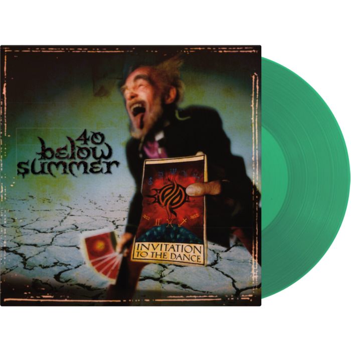 40 Below Summer - Invitation To The Dance