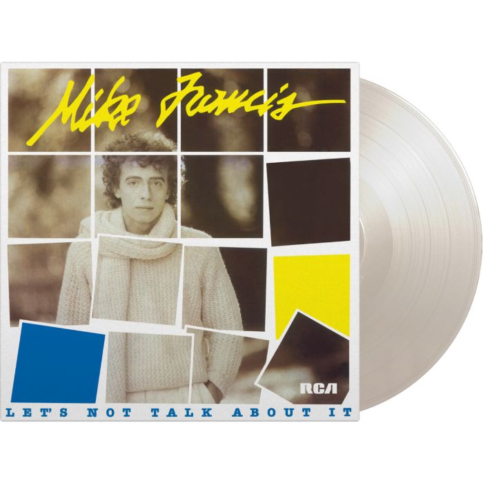 MIKE FRANCIS - LETS NOT TALK ABOUT IT (WHITE VINYL/180G)