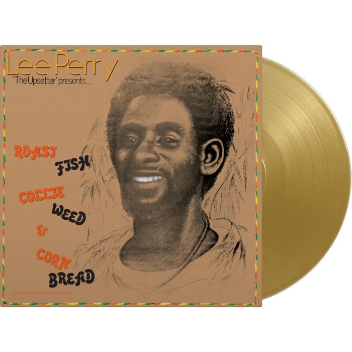 LEE PERRY - ROAST FISH COLLIE WEED & CORNBREAD (GOLD VINYL/NUMBERED)