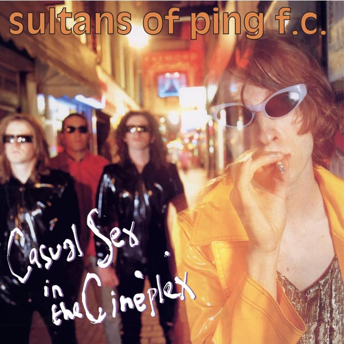 SULTANS OF PING F.C - CASUAL SEX IN THE CINEPLEX (PINK VINYL/180G/NUMBERED)