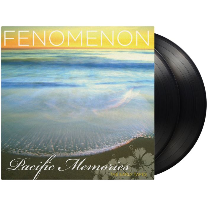Fenomenon - Pacific Memories: The Early Tapes