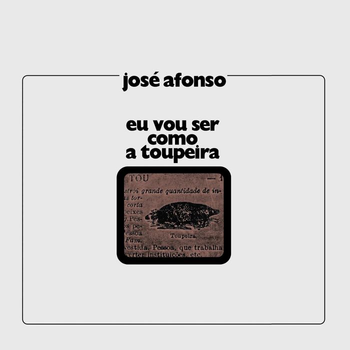 JOSE AFONSO - EU VOU SER COMO A TOUPEIRA