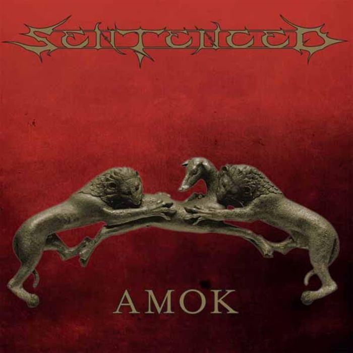 SENTENCED - AMOK