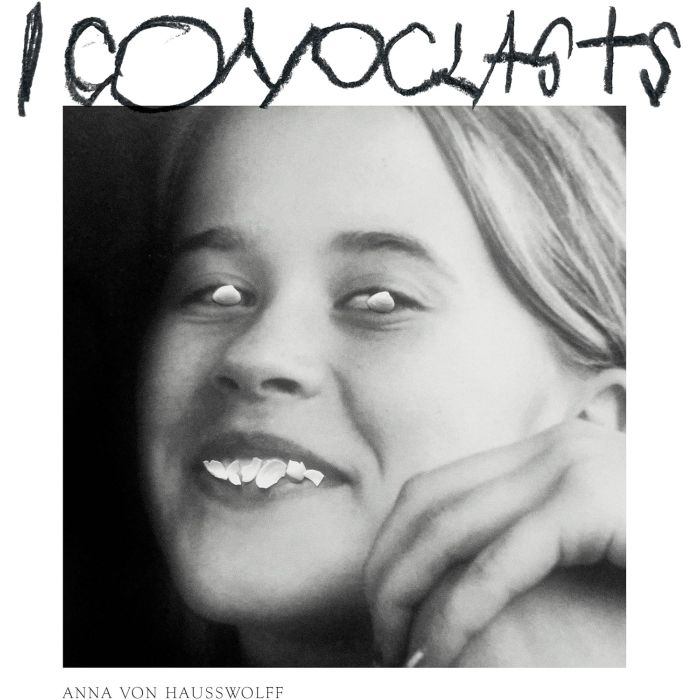 ANNA VON HAUSSWOLFF - ICONOCLASTS