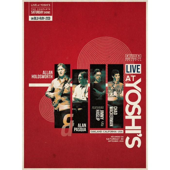 [2CD+BluRay] Allan Holdsworth & Alan Pasqua feat. Jimmy Haslip & Chad Wackerman - Live at Yoshi's Saturday 30-09-2006