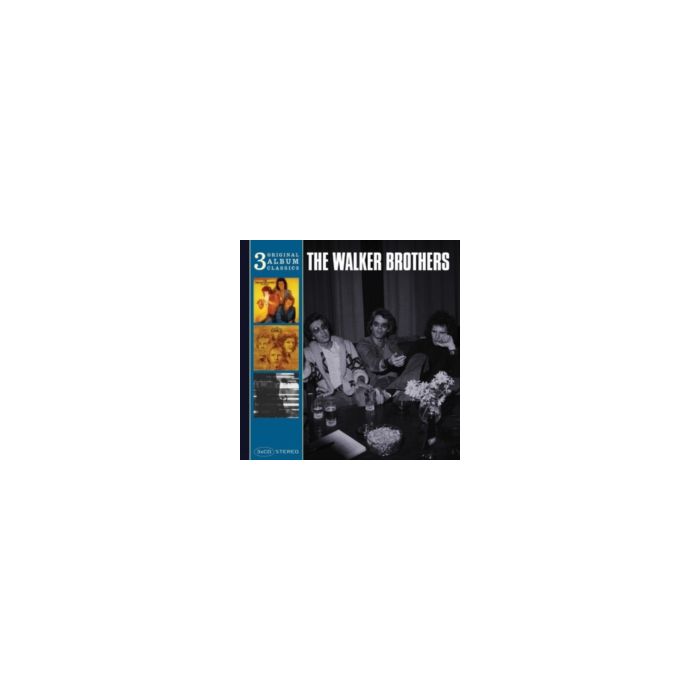 WALKER BROTHERS - ORIGINAL ALBUM CLASSICS
