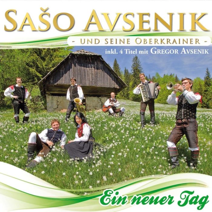 SASO U.S.OBERKRA AVSENIK - EIN NEUER TAG
