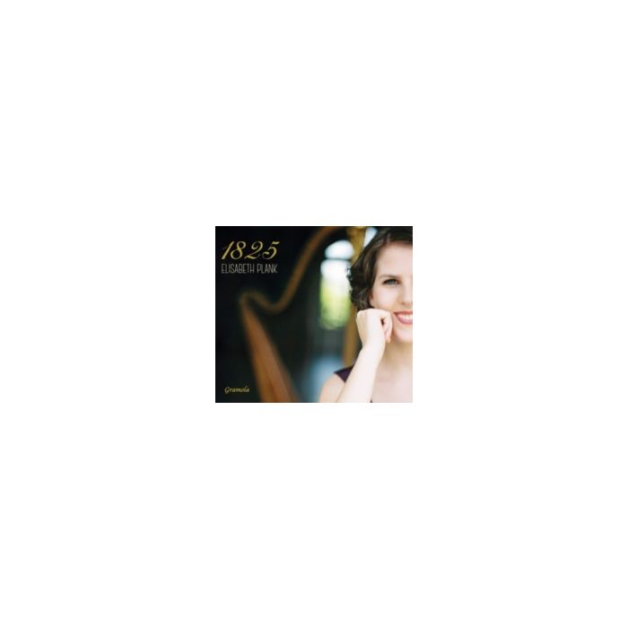 ELISABETH PLANK - ELISABETH PLANK: 1825 - ECHOES OF VIENNA ON HISTORICAL HARP