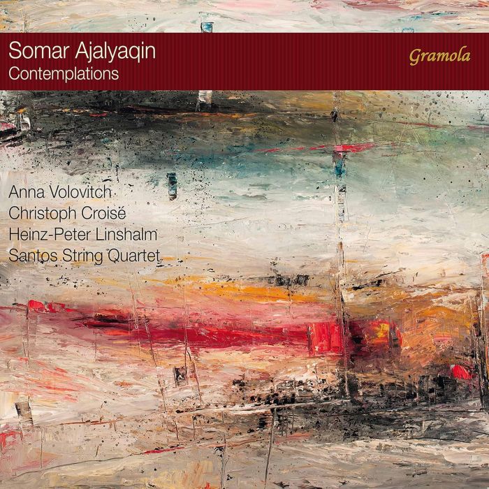 ANNA; CHRISTOPH CROISE; HEINZ-PETER LINSHALM; SANTOS STRING QUARTET VOLOVITCH - CONTEMPLATIONS