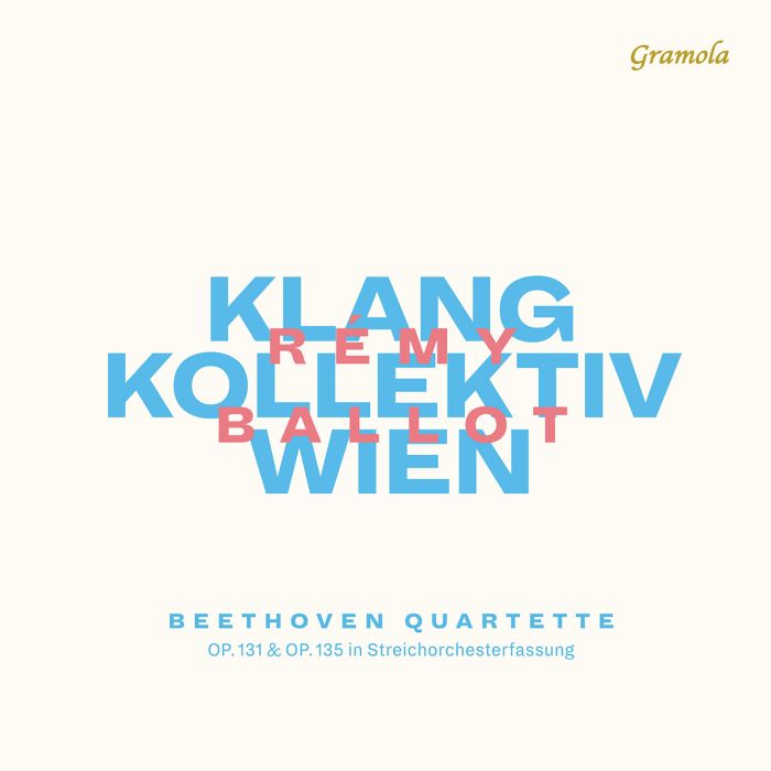 KLANGKOLLEKTIV WIEN - BEETHOVEN: QUARTETTE
