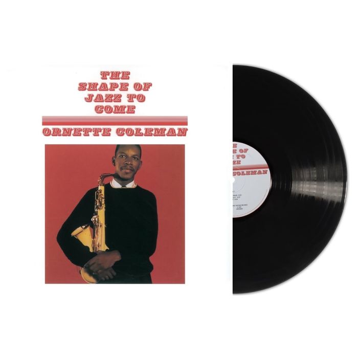 ORNETTE COLEMAN - SHAPE OF JAZZ TO COME