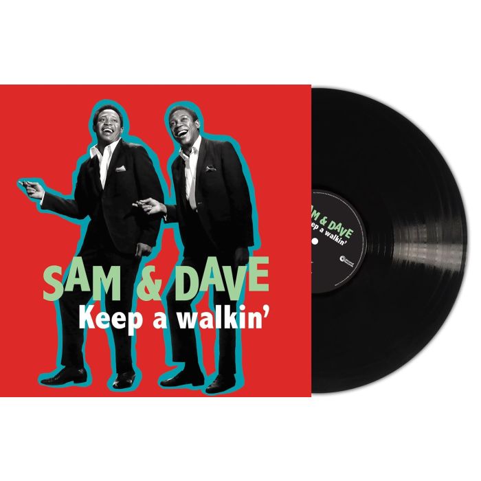 SAM & DAVE - KEEP A WALKIN
