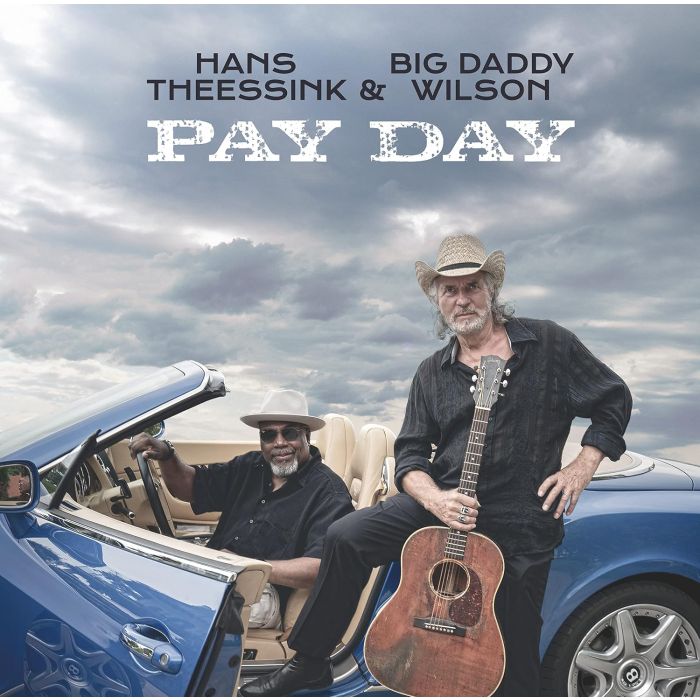 THEESSINK,HANS & BIG DADDY WILSON - PAY DAY