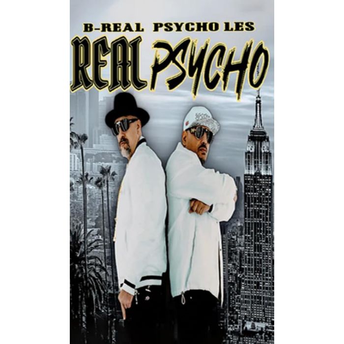 B-REAL & PSYCHO LES - REAL PSYCHO