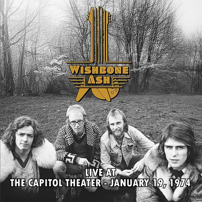 WISHBONE ASH - LIVE AT THE CAPITOL THEATER 1974