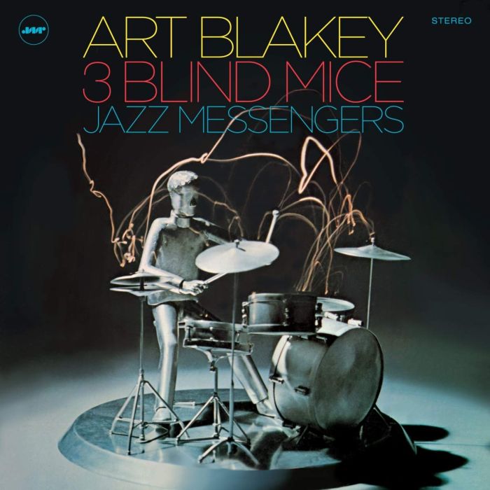 BLAKEY,ART & THE JAZZ MESSENGERS - THREE BLIND MICE
